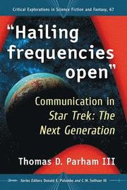 Hailing frequencies open