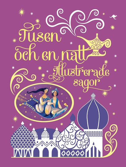 Tusen Och En Natt - Illustrerade Sagor