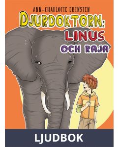 Djurdoktorn: Linus och Raja, Ljudbok