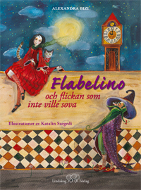 Flabelino Och Flickan Som Inte Ville Sova