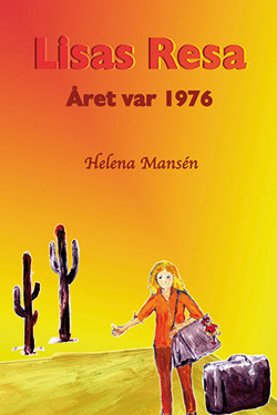 Lisas Resa - Året Var 1976