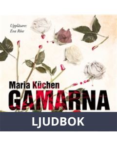 Gamarna, Ljudbok