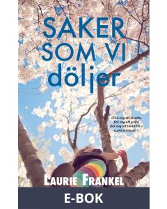 Saker vi döljer, E-bok