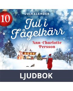 Jul i Fågelkärr - Lucka 10, Ljudbok