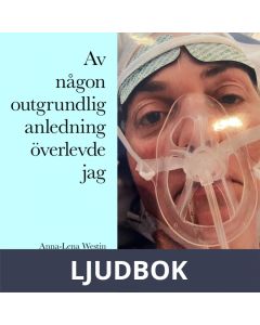 Av någon outgrundlig anledning överlevde jag, Ljudbok