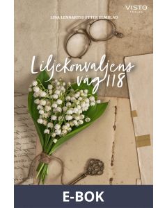 Liljekonvaljens väg 118, E-bok