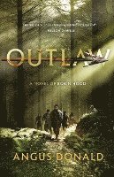 Outlaw: A Novel of Robin Hood
