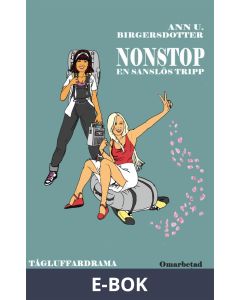 Nonstop: Ett tågluffardrama -genom Europa, E-bok