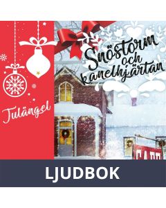 Snöstorm och kanelhjärtan 4 - Julängel, Ljudbok