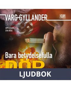 Bara betydelsefulla dör, Ljudbok