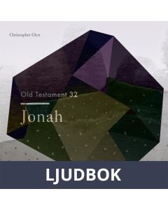 The Old Testament 32 - Jonah, Ljudbok