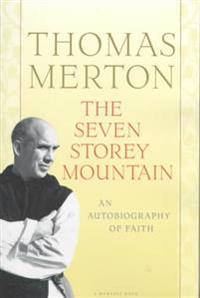 The Seven Storey Mountain