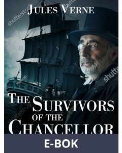 The Survivors of the Chancellor, E-bok