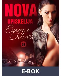 Nova 4: Opiskelija - eroottinen novelli, E-bok