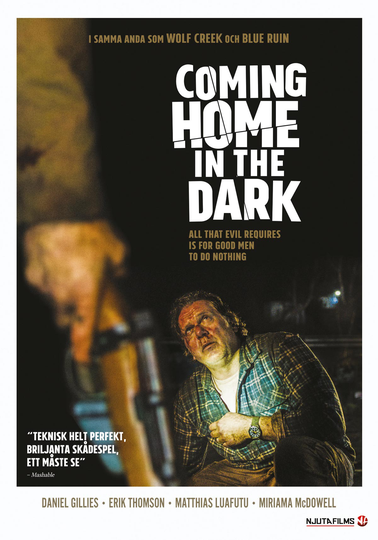 Coming home in the dark
