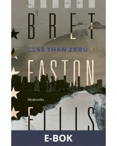 Less Than Zero, E-bok