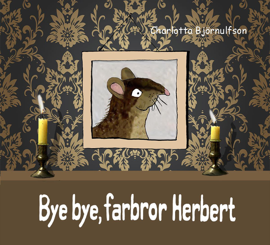 Bye, Bye Farbror Herbert