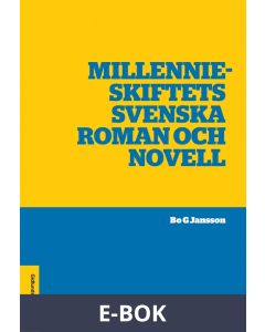 Millennieskiftets svenska roman och novell, E-bok