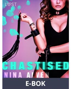 Chastised - Erotic Short Story, E-bok