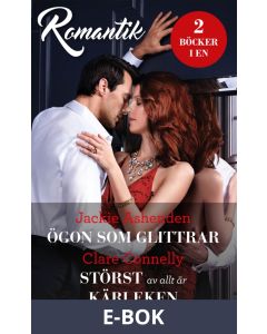 Ögon som glittrar/Störst av allt är kärleken, E-bok
