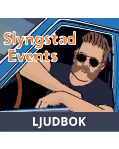 Slyngstad Events, Ljudbok