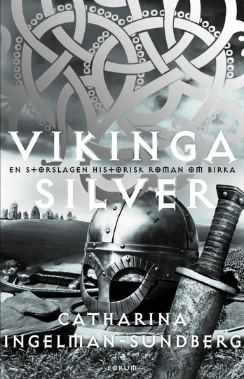 Vikingasilver - En Storslagen Historisk Roman Om Birka