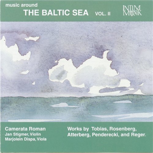 Camerata Roman: Music Around The Baltic Sea II