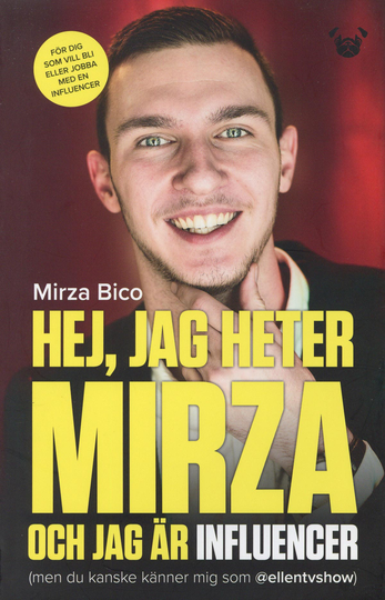 Hej, Jag Heter Mirza Och Jag Är Influencer