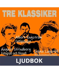 Tre klassiker, Ljudbok