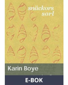 Snäckors sorl : 22 noveller, E-bok
