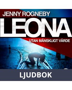 Leona. Utan mänskligt värde, Ljudbok