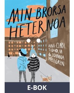 Min brorsa heter Noa, E-bok