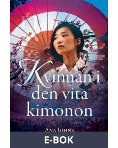 Kvinnan i den vita kimonon, E-bok