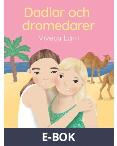 Dadlar och dromedarer, E-bok