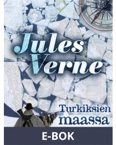 Turkiksien maassa, E-bok