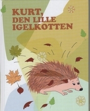Kurt, Den Lille Igelkotten