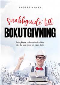 Snabbguide till bokutgivning