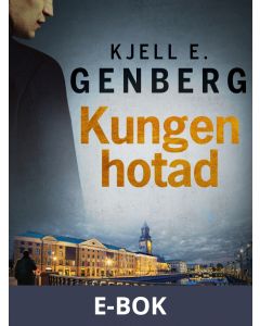 Kungen hotad, E-bok
