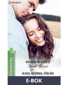 Kirurgens hjärta/Älska, glömma, förlåta, E-bok