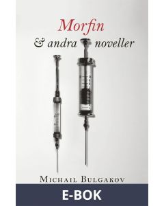 Morfin och andra noveller, E-bok