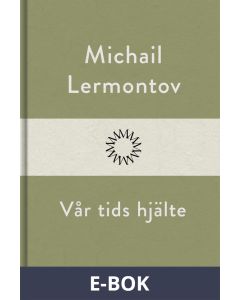 Vår tids hjälte, E-bok
