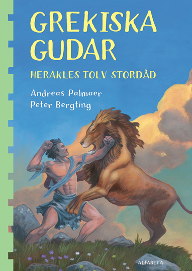Grekiska Gudar. Herakles Tolv Stordåd