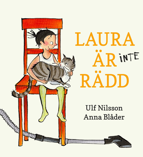 Laura Är (inte) Rädd