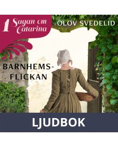 Barnhemsflickan : Sagan om Catarina, Ljudbok