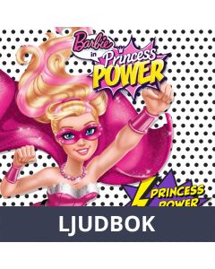 Barbie - Princess Power, Ljudbok