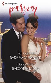 Bara vara vänner/Bakom fasaden