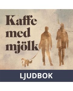 Kaffe med mjölk, Ljudbok