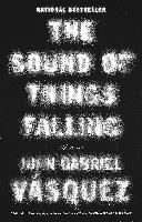 The Sound of Things Falling