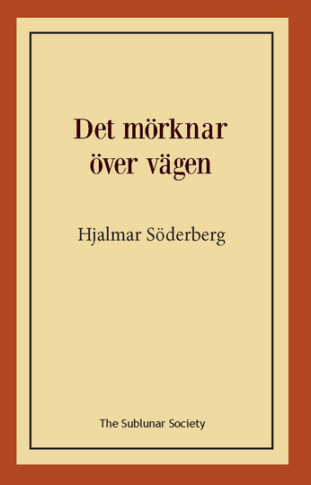 Det Mörknar Över Vägen