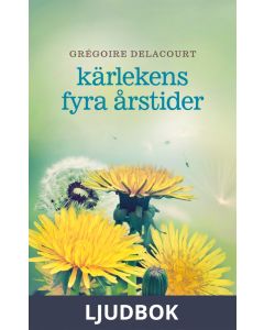 Kärlekens fyra årstider, Ljudbok